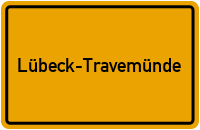 Ortsschild Lübeck-Travemünde