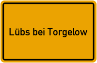 City Sign Lübs bei Torgelow