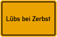 City Sign Lübs bei Zerbst