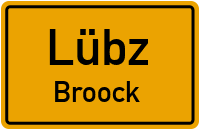 Lübzer Chaussee in LübzBroock