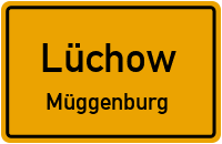 Straßen in Lüchow Müggenburg