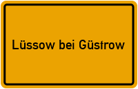 City Sign Lüssow bei Güstrow