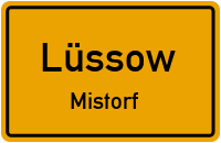 Schwaaner Straße in LüssowMistorf