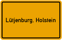 Ortsschild von Stadt Lütjenburg, Holstein in Schleswig-Holstein