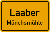 Münchsmühle in 93164 Laaber (Münchsmühle)