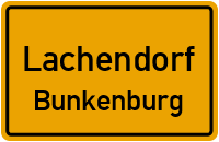Bunkenburger Straße in LachendorfBunkenburg