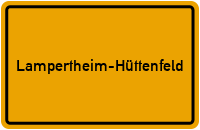 Ortsschild Lampertheim-Hüttenfeld
