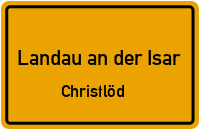 Christlöd in Landau an der IsarChristlöd