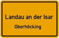 Hochpoint in 94405 Landau an der Isar (Oberhöcking)