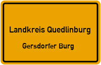 Gersdorfer Burgweg in Landkreis QuedlinburgGersdorfer Burg