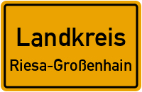 Ortsschild Landkreis.Riesa-Großenhain