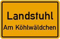 Saarbrücker Straße in LandstuhlAm Köhlwäldchen