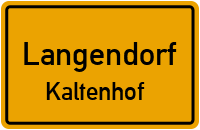 an Der Kreisstraße in LangendorfKaltenhof