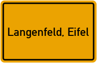 City Sign Langenfeld, Eifel
