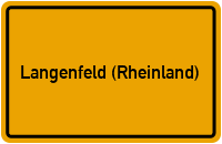 Ortsschild von Stadt Langenfeld (Rheinland) in Nordrhein-Westfalen