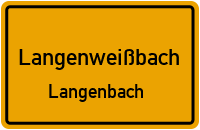 Hauptstraße in LangenweißbachLangenbach