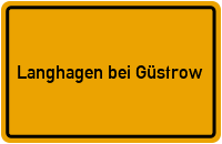 City Sign Langhagen bei Güstrow