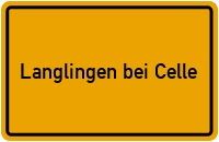 City Sign Langlingen bei Celle