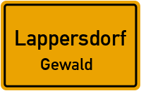 Gewald in LappersdorfGewald