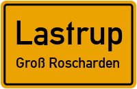 Straßenverzeichnis Lastrup Groß Roscharden