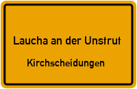 Lauchaer Straße in 06636 Laucha an der Unstrut (Kirchscheidungen)