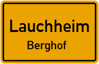 Straßenverzeichnis Lauchheim Berghof