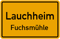 Fuchsmühlweg in LauchheimFuchsmühle