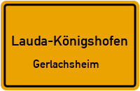 Grünbachstraße in 97922 Lauda-Königshofen (Gerlachsheim)