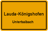 Untere Mühlstraße in 97922 Lauda-Königshofen (Unterbalbach)