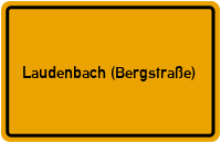 Ortsschild von Gemeinde Laudenbach (Bergstraße) in Baden-Württemberg