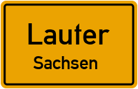Ortsschild Lauter / Sachsen