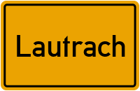 Ortsschild von Gemeinde Lautrach in Bayern