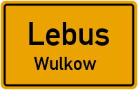 Wulkower Dorfstraße in LebusWulkow