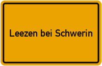 City Sign Leezen bei Schwerin