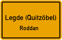 Roddaner Dorfstr. in Legde (Quitzöbel)Roddan