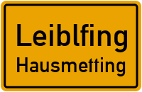 Hausmetting in LeiblfingHausmetting