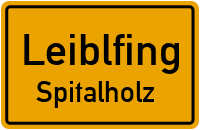 Spitalholz in LeiblfingSpitalholz