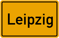 Ortsschild von Stadt Leipzig in Sachsen