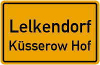 Küsserow-Hof in LelkendorfKüsserow Hof