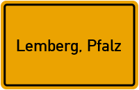 Ortsschild von Gemeinde Lemberg, Pfalz in Rheinland-Pfalz