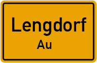 Straßen in Lengdorf Au