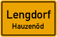 Straßen in Lengdorf Hauzenöd