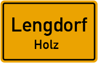 Straßenverzeichnis Lengdorf Holz