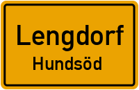 Straßen in Lengdorf Hundsöd
