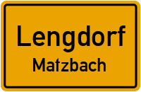 Straßen in Lengdorf Matzbach