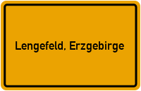 Ortsschild von Stadt Lengefeld, Erzgebirge in Sachsen