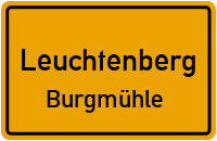 Straßenverzeichnis Leuchtenberg Burgmühle