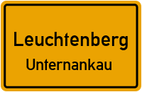 Straßen in Leuchtenberg Unternankau