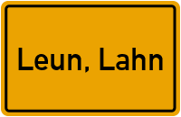Ortsschild von Stadt Leun, Lahn in Hessen