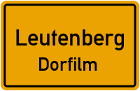 Dorfilm in LeutenbergDorfilm